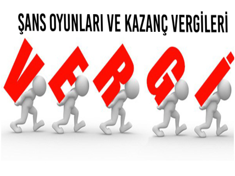 bahis ve şans oyunları vergi