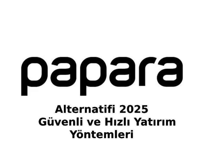 Papara Alternatifi